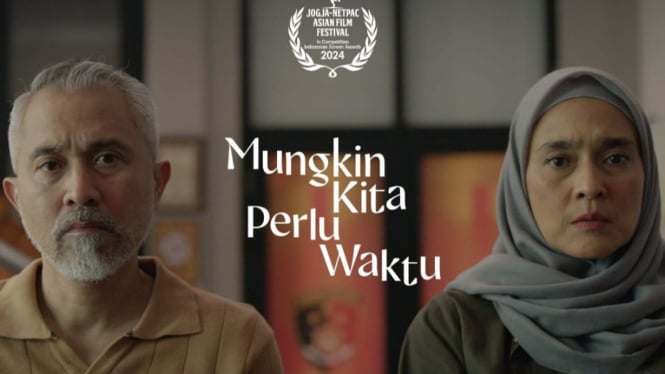 Problematika Dibayang Trauma, Film ‘Mungkin Kita Perlu Waktu’ Suguhkan Sisi Lain Dinamika Keluarga